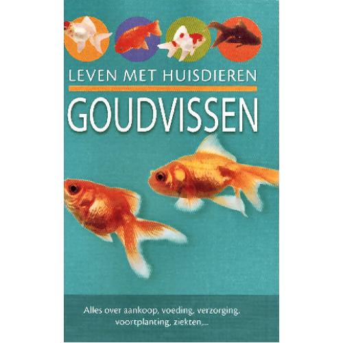 Leven met huisdieren - Goudvissen