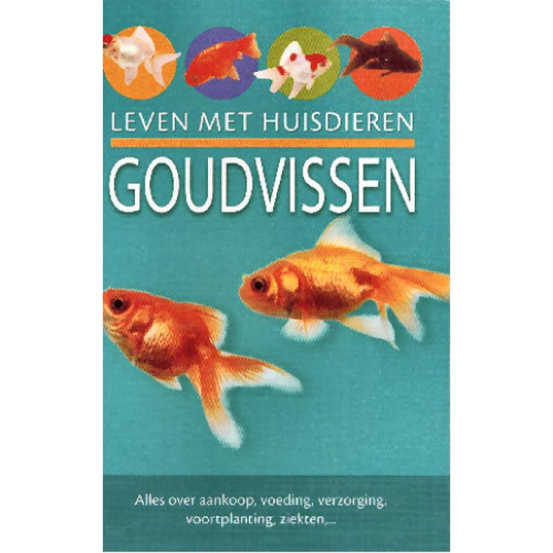 Leven met huisdieren - Goudvissen