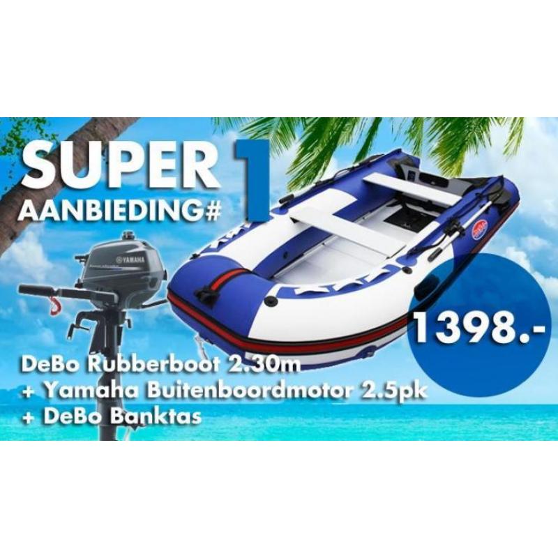 *DeBo Rubberboot + Yamaha Motor Combi Set Actie Goedkoopste*