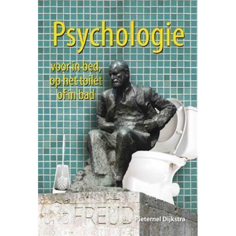 Psychologie voor in bed, op het toilet of in 9789045311692