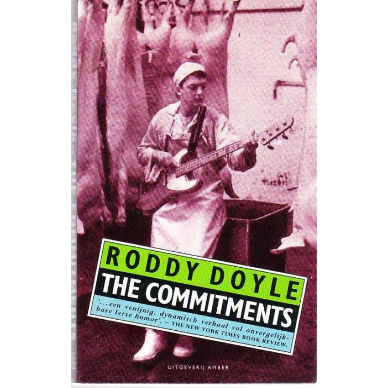 The commitments door Roddy Doyle (nederlands)