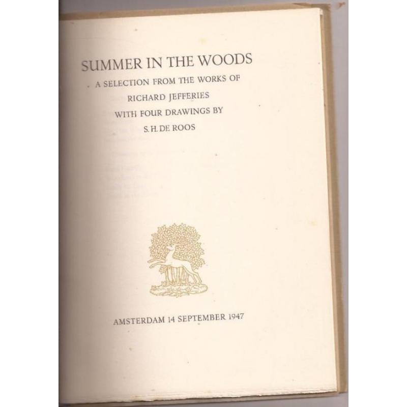 Roos, S.H. de / Jefferies, R. - Summer in the woods. With dr