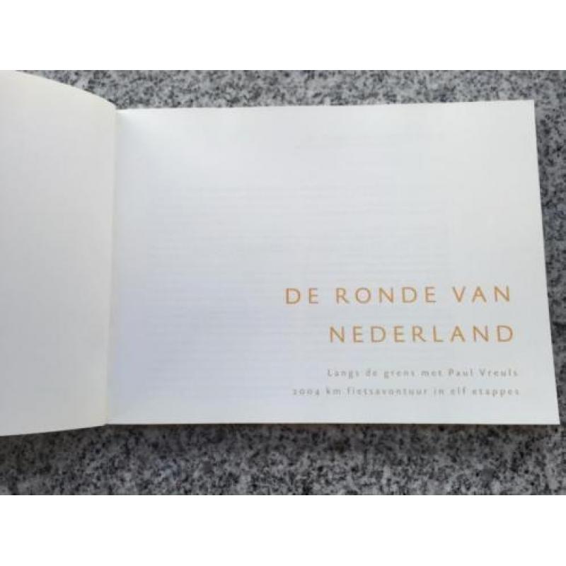 De ronde van Nederland (Paul Vreuls)*