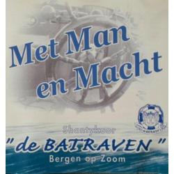 405) De Batraven ( Bergen op Zoom ) - Met Man En Macht ( CD)