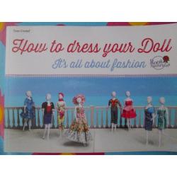 How to dress your doll (gemakkelijke patronen voor Barbie ea