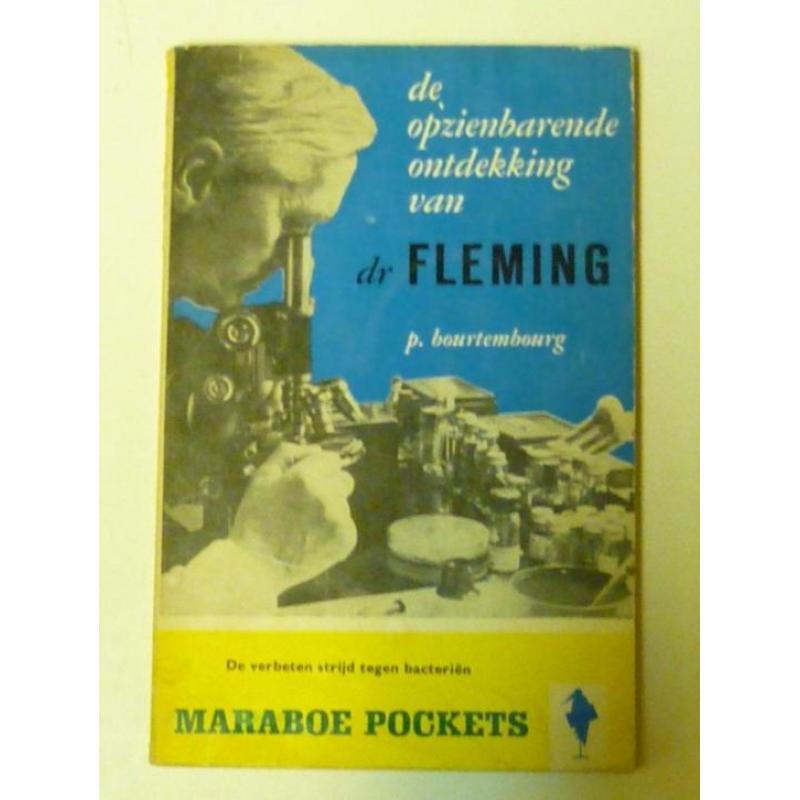 De opzienbarende ontdekking van dr Fleming