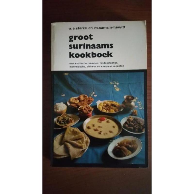 Groot Surinaams Kookboek - A.A. Starke & M. Samsin-Hewitt