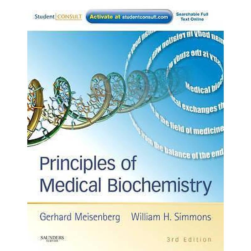 Principles of medical biochemistry 9780323071550