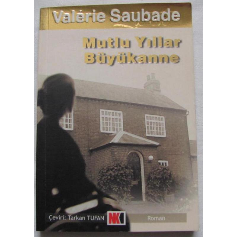 Turks boek Mutlu Yillar Buyukanne - Valerie Saubade