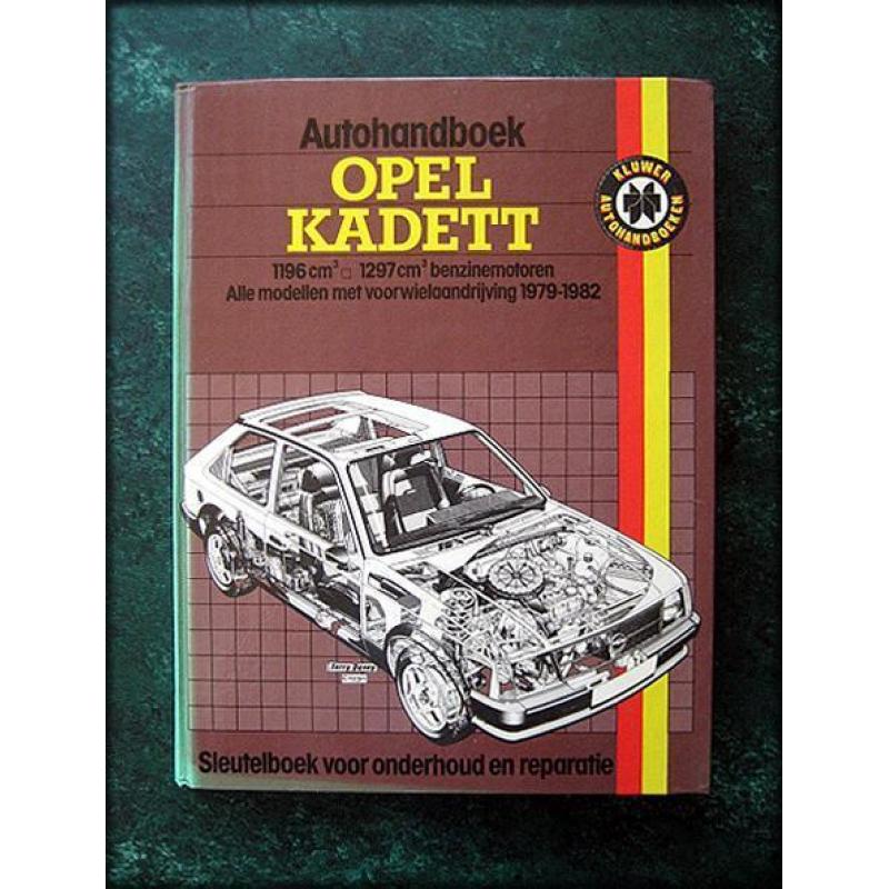 OPEL KADETT - Autohandboek - Voorwielaandrijving 79-82