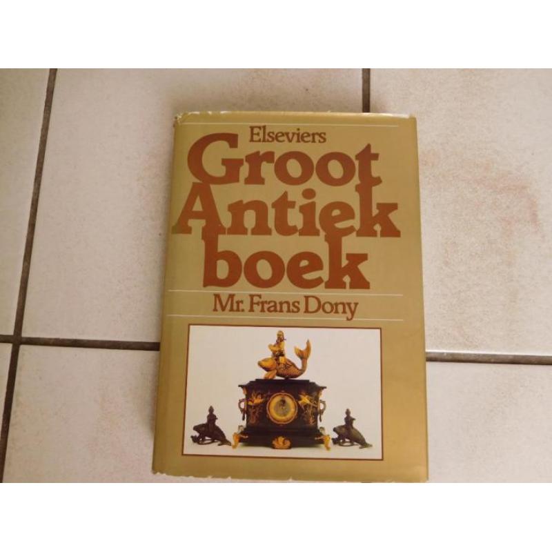 Groot antiek boek van Mr.Frans Dony,elseviers blz 319.