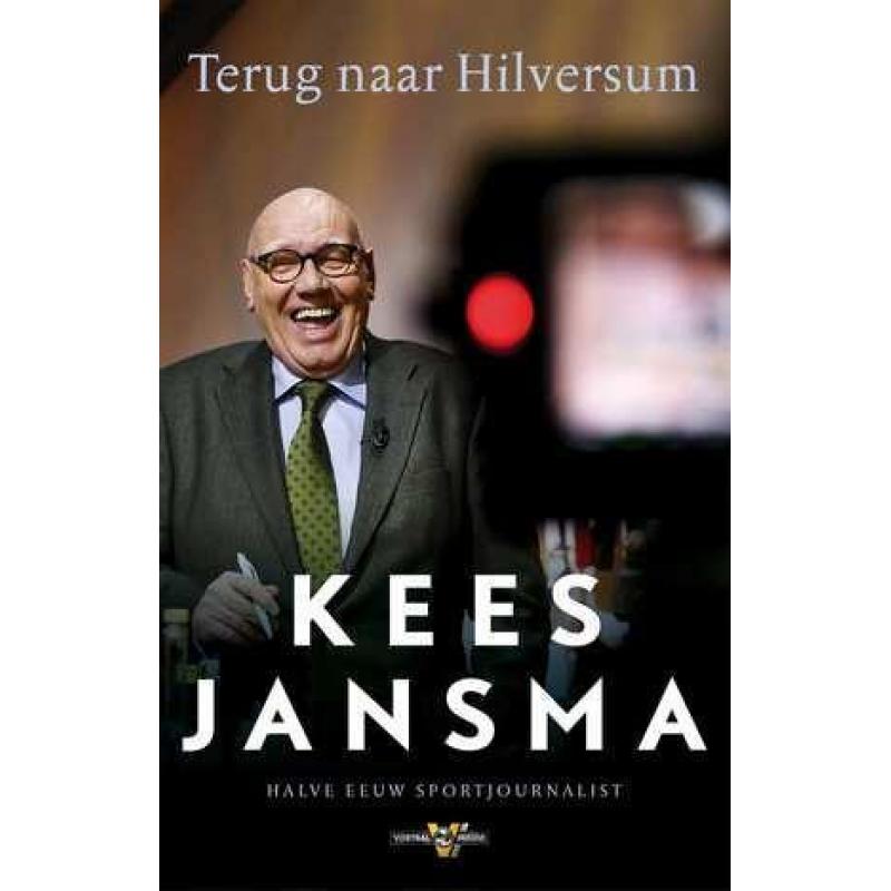 Boek Kees Jansma - Terug naar Hilversum (NIEUW)