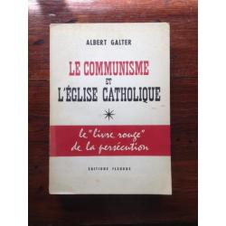 Albert Galter "Le Communisme et l'Église Catholique" 1956