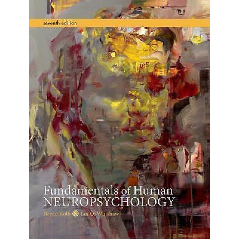 Fundamentals of Human Neuropsychology 9781429282956