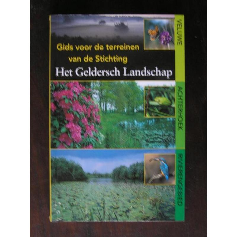 Gelderland: Het Geldersch landschap