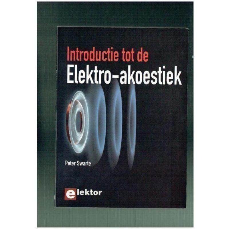 Introductie tot de Elektro-akoestiek- Peter Swarte