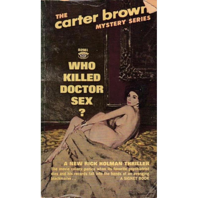 Carter Brown Who killed doctor seks ?