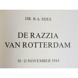 De Razzia Van Rotterdam. 10-11 November 1944