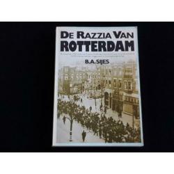 De Razzia Van Rotterdam. 10-11 November 1944