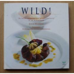 Wild de beste recepten uit de Achterhoek Joyce Huisman