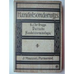 B.J.ter Brugge,Handelsonderwijs:Duitsche Handelsterminologie