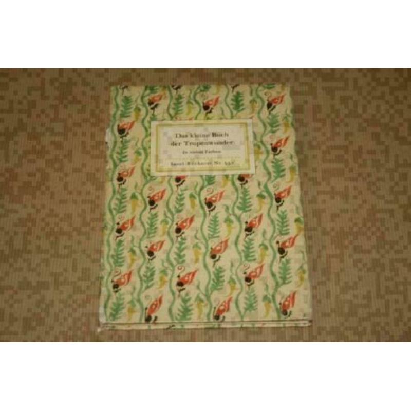 Das kleine Buch der Tropenwunder - 1950 - Vlinders etc !!