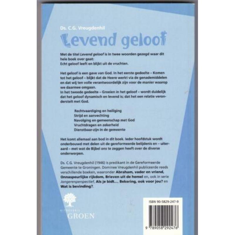 Vreugdenhil, Ds. C.G. - Levend geloof