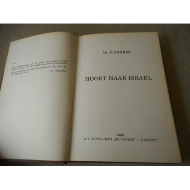 Hoort naar Israël - Ds. F. Bakker