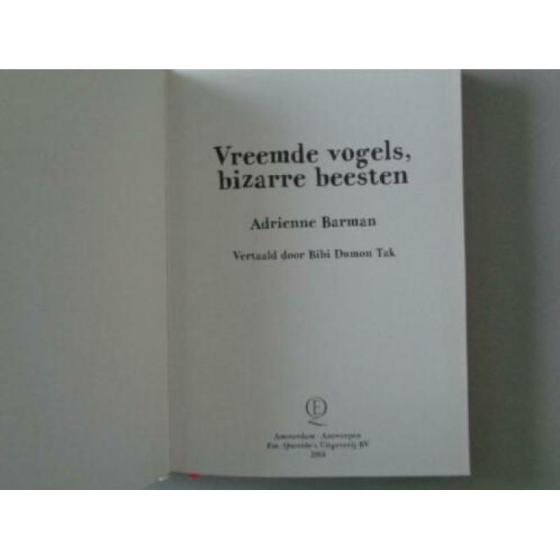 Vreemde vogels, bizarre beesten - Adrienne Barman