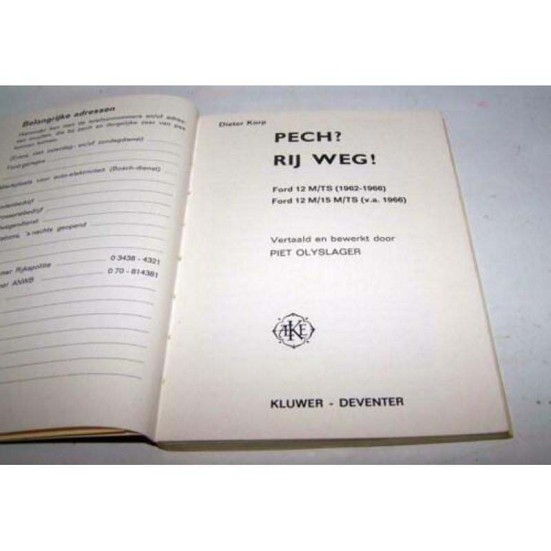Vintage Kluwer-Pech? Rij weg! 1969. Ford 12M/TS, 15m/Ts.Izgs