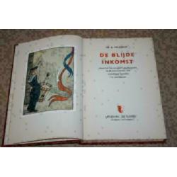 Boek - De blijde inkomst (Over inhuldiging Juliana 1948) !!