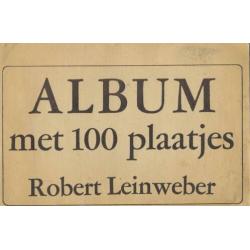 Album met 100 plaatjes Robert Leinweber