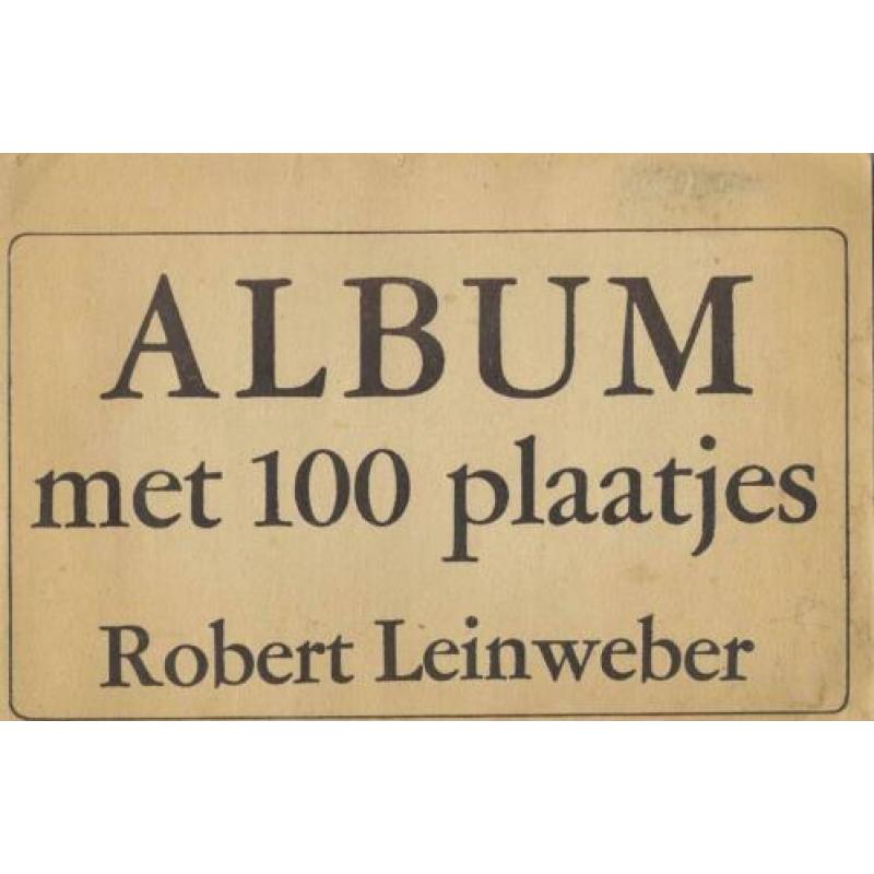 Album met 100 plaatjes Robert Leinweber