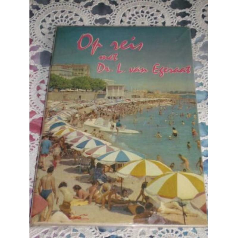 Oud boek europa 1960. Op reis met dr. L van egeraat europa