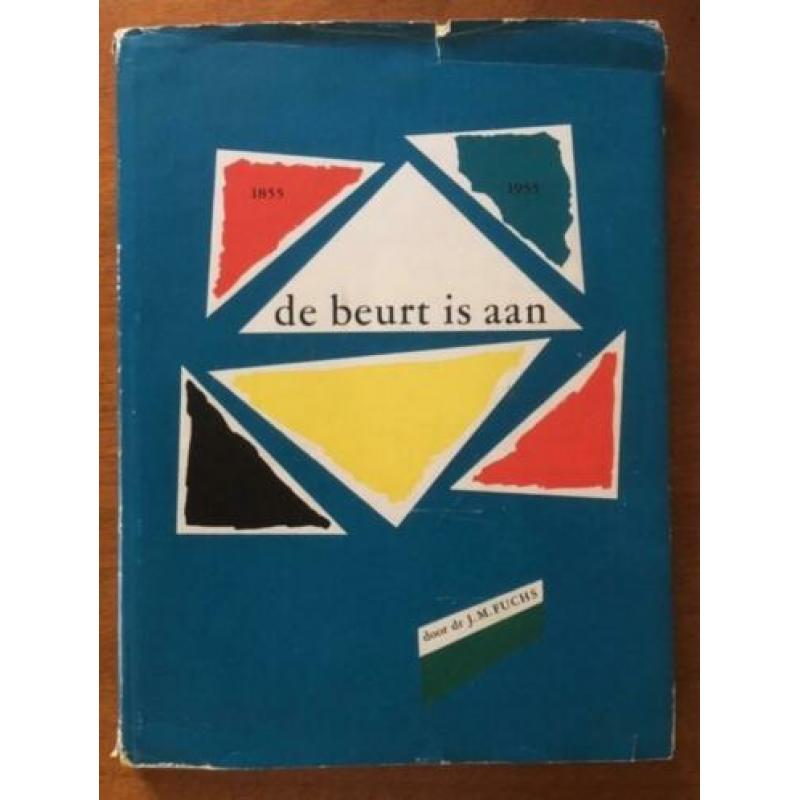 De beurt is aan 1855-1955 - Dr. J.M. Fuchs