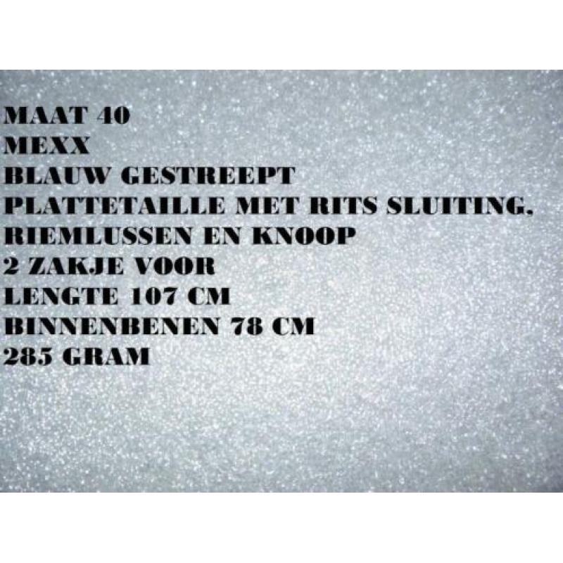 Maat 40 = xx mexx = blauw gestreepte broek