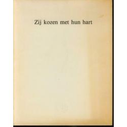 Zij kozen met hun hart; M.van Bommel; 1986