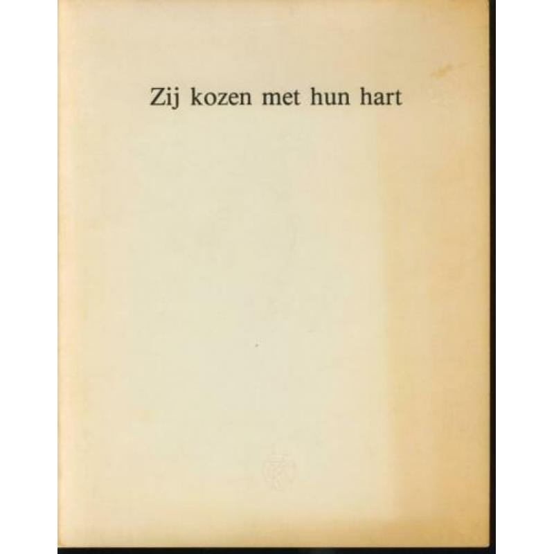 Zij kozen met hun hart; M.van Bommel; 1986