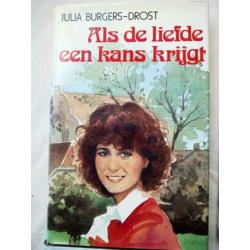 4 streek romans van Julia Burgers Drost, Als het geluk aankl