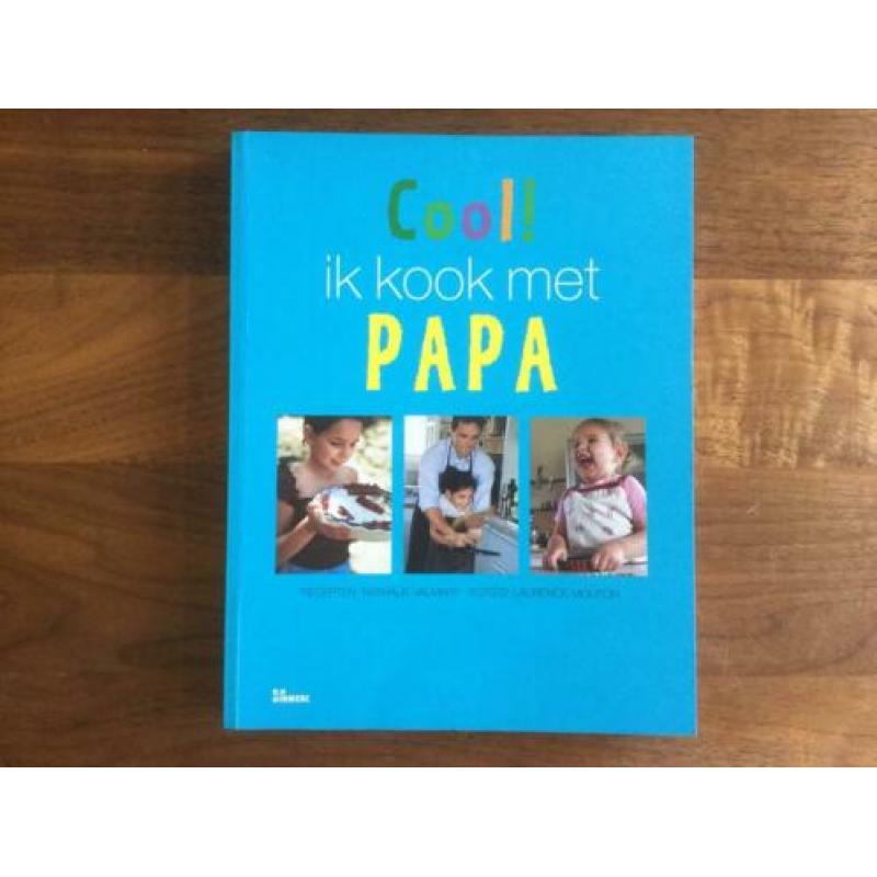 Cool! Ik kook met papa - kinderkookboek - koken met kinderen