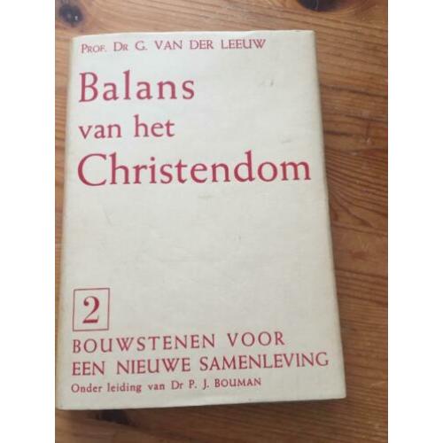Balans van het Christendom G van de Leeuw 2 bouwstenen voor