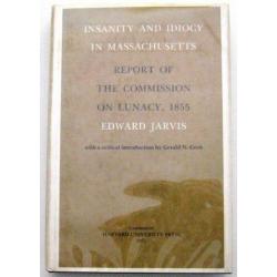 Insanity & Idiocy in Massachusetts USA 19e eeuw Psychiatrie