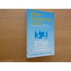 Post-industrial Lives Roles and relationships in the 21st