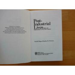 Post-industrial Lives Roles and relationships in the 21st