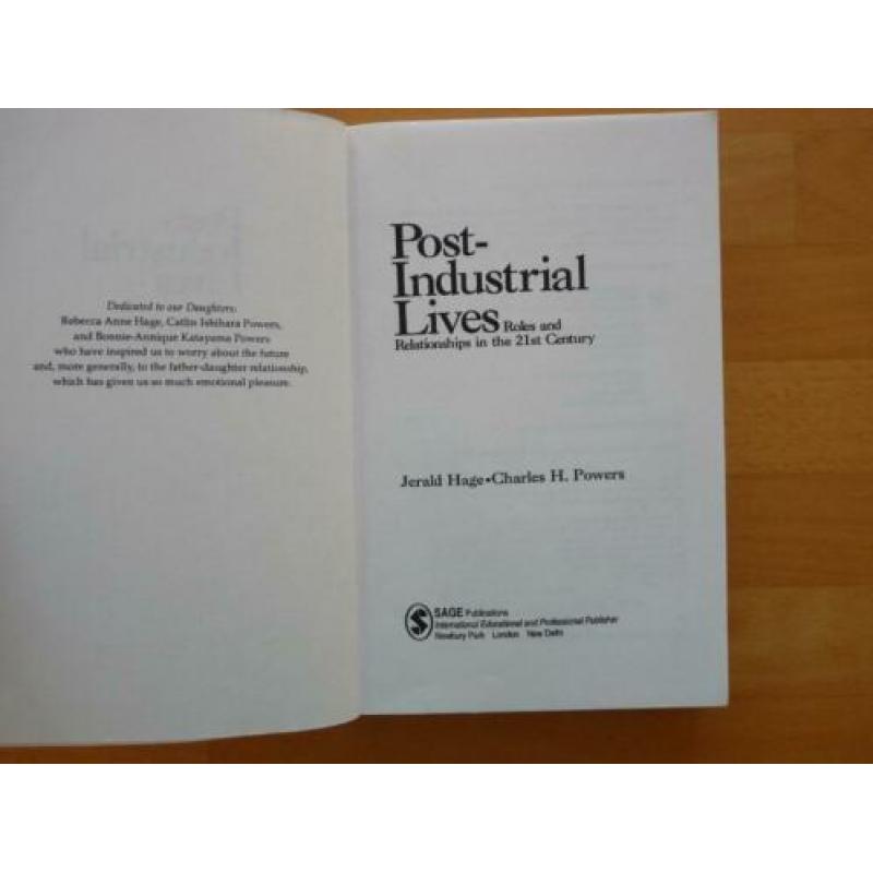 Post-industrial Lives Roles and relationships in the 21st
