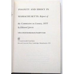 Insanity & Idiocy in Massachusetts USA 19e eeuw Psychiatrie
