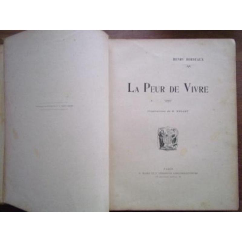 Ca 1900? Henry Bordeaux: La peur de vivre. Ills A. Vallet.