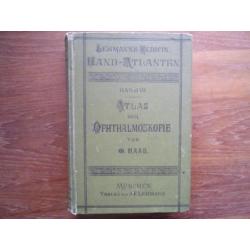 Oogheelkunde. O. Haab: Atlas der Ophtalmoskopie.(1895)