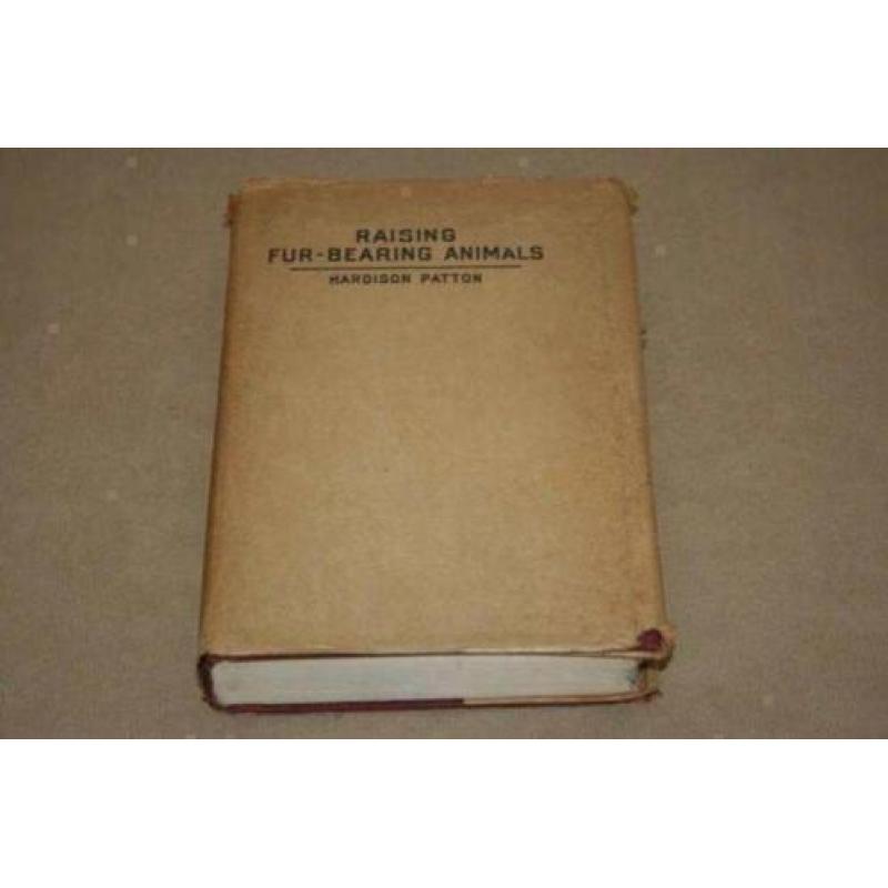 Raising fur-bearing animals - 1925 - Zeldzaam !!