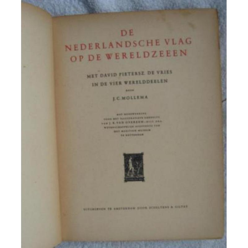 J.C. Mollema - De Nederlandsche Vlag op de Wereldzeeen
